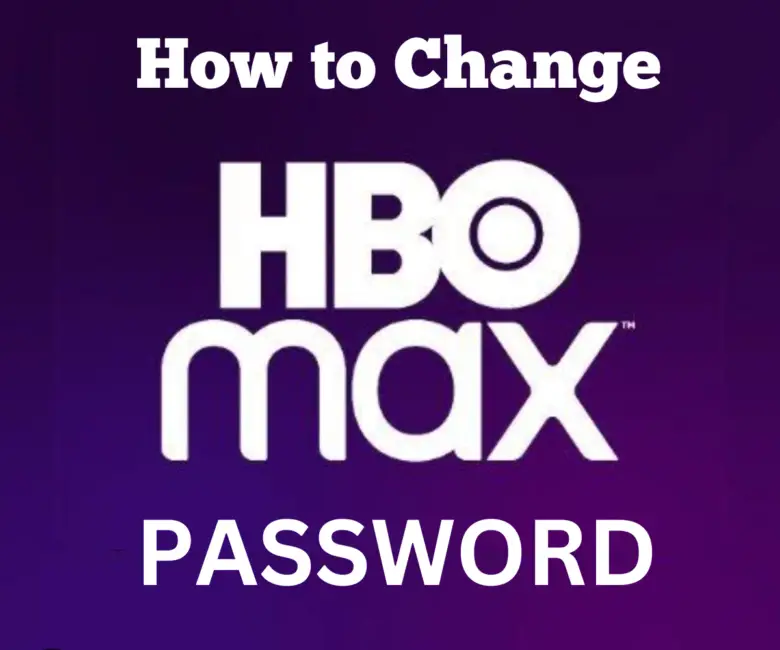 How To Change Your Password In Hbo Max